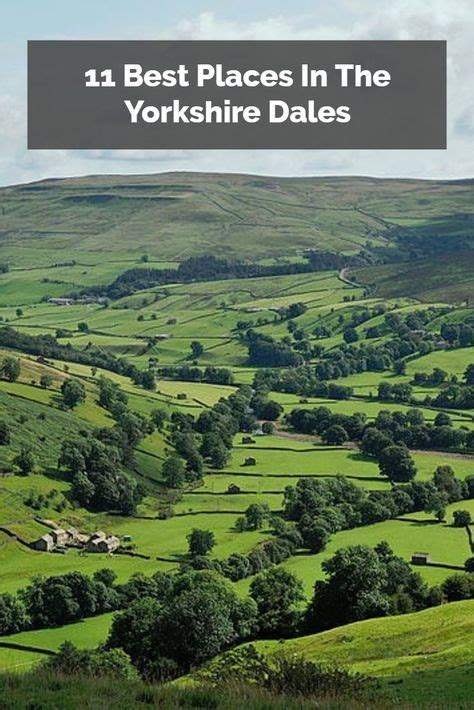 11 Best Places In The Yorkshire Dales Yorkshire Dales Travel