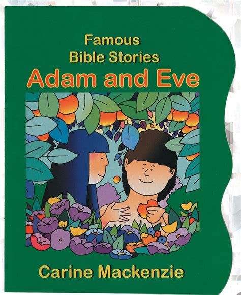 Famous Bible Stories Adam And Eve By Carine Mackenzie Christian Focus