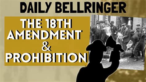 The 18th Amendment And Prohibition Daily Bellringer Youtube