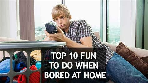 14 Fun Activities To Do At Home When Bored If You Alone
