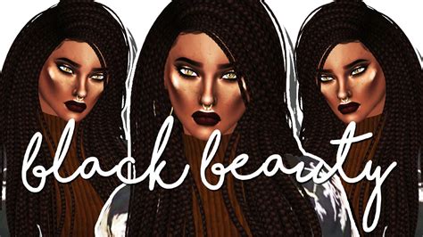 Sims 4 Black Beauty Create A Sim Full Cc List Youtube