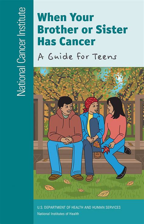 When Your Brother Or Sister Has Cancer Us Government Bookstore