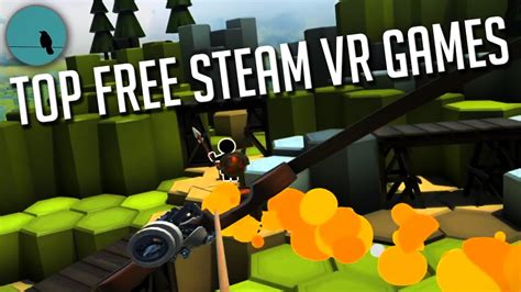 Best 10 Free Steam Vr Games Mini Reviews Youtube