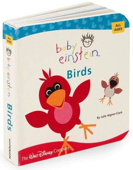 Baby Einstein Birds By Julie Aigner Clark Baby Einstein Board Book