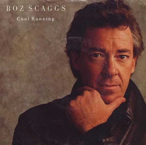 Cool Running Youll Never Know By Boz Scaggs Single Pop Rock