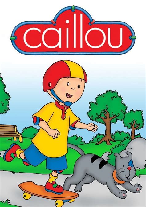 Caillou Playtime With Caillou Release Date Trailers Cast Synopsis