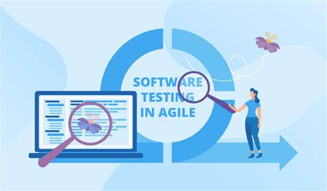 Software Testing In Agile Specifics And Best Practices