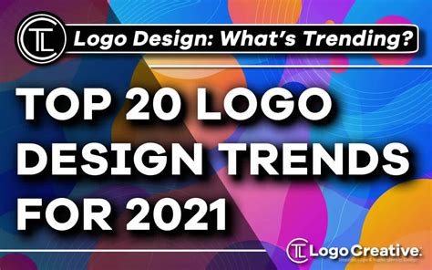 Top 20 Logo Design Trends For 2021 By The Logo Creative™ Medium
