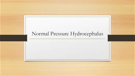 Normal Pressure Hydrocephalus YouTube