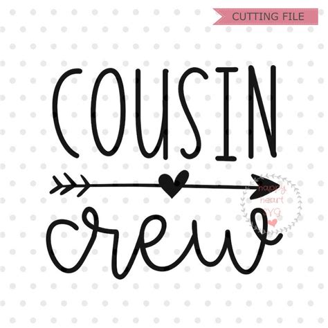 Cousin Crew SVG Cousin Svg Dxf and Png Instant Download - Etsy