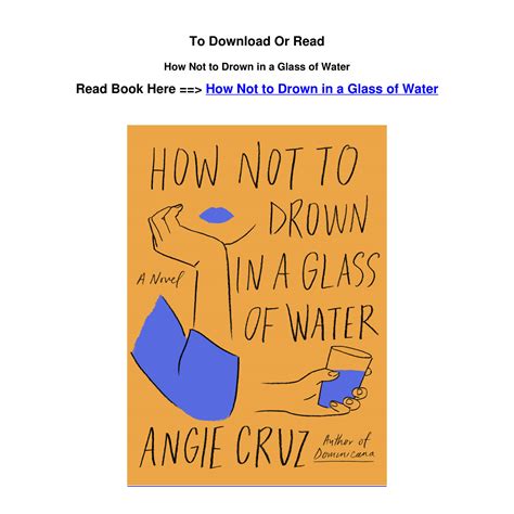 Download Epub How Not To Drown In A Glass Of Water By Angie Cruzpdf Docdroid
