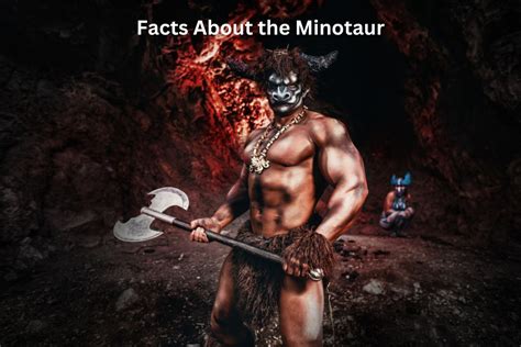 10 Facts About The Minotaur Have Fun With History