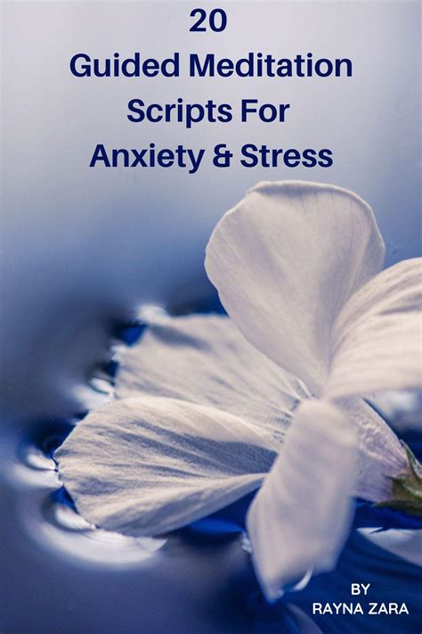 20 Guided Meditation Scripts For Stress And Anxiety Mindfulness