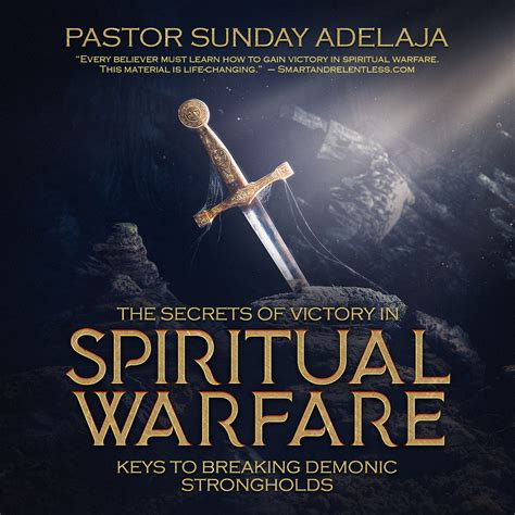 The Secrets Of Victory In Spiritual Warfare Pastor Sunday Adelaja