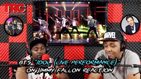 Bts Idol Live Performance On Jimmy Fallon Reaction Youtube