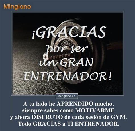 Frases De Agradecimiento Para Mi Entrenador De Gym