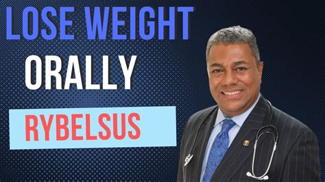 Diabetes Weight Loss What Is Rybelsus And How To Lose Weight Using It