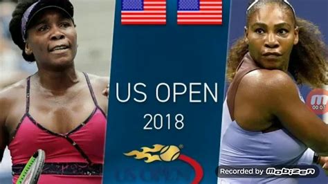 Serena Vs Venus Williams At The U S Open Highlights This Match Was Awesome YouTube