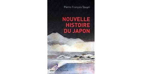 Nouvelle histoire du Japon by Pierre François Souyri