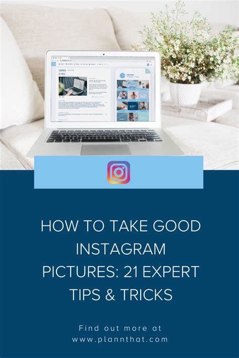 How To Take Good Instagram Pictures 21 Expert Tips And Tricks Plann