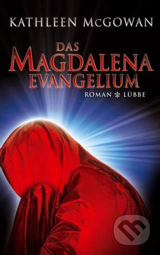 Kniha Das Magdalena Evangelium Kathleen Mcgowan Martinus