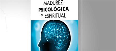 Libros Archivos Madurez Psicológica Y Espiritual
