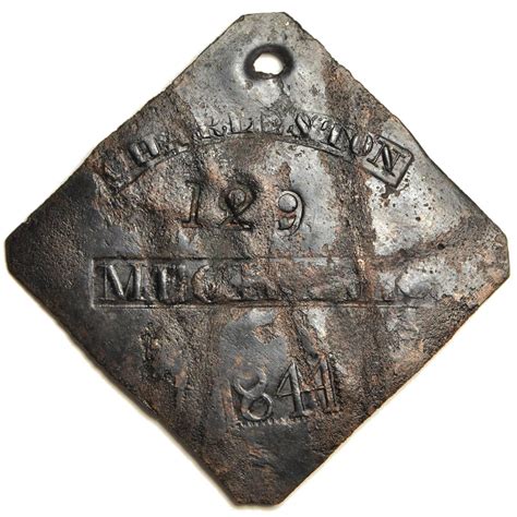 1844 Mechanic No 129 Slave Hire Badges | Slave Hire Badges