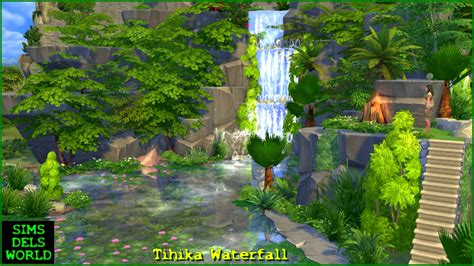 Simsdelsworld The Sims 4 Lost World Tihika Waterfall