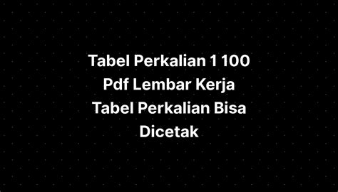 Tabel Perkalian Pdf Lembar Kerja Tabel Perkalian Bisa Dicetak My Xxx Hot Girl