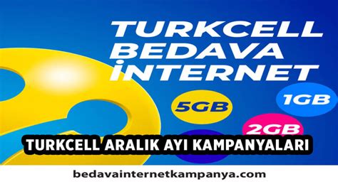 Aral K Turkcell Bedava Nternet Kampanyalar Bedava Nternet