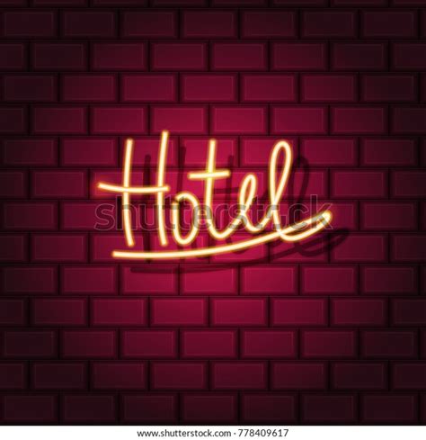 Hotel Neon Sign Neon Sign Bright Stock Vector Royalty Free 778409617 Shutterstock