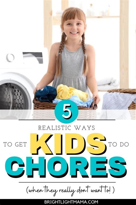 5 Ways To Get Kids To Do Chores When They Really Dont Want To