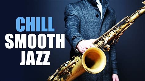 Smooth Jazz Chillout Lounge • Smooth Jazz Saxophone For Chilling Out