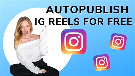 How To Auto Post And Schedule Instagram Reels For Free Youtube