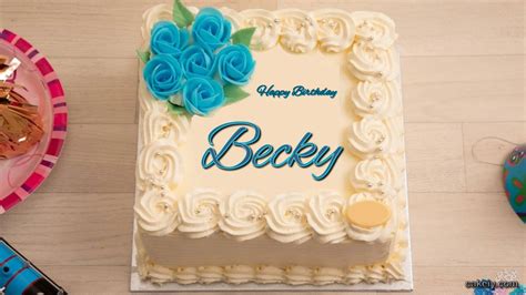 🎂 Happy Birthday Becky Cakes 🍰 Instant Free Download