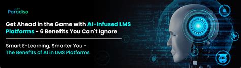 Ai Lms Platforms 6 Benefits Of Artificial Intelligence In Lms Platforms