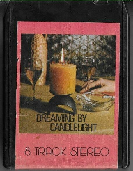 Uncredited Artists / Dreaming By Candlelight | Charm AA-6003 | Black Shell | 8-Track Tape | 1973 ...