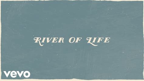 Mac Powell River Of Life Lyric Video Youtube Music