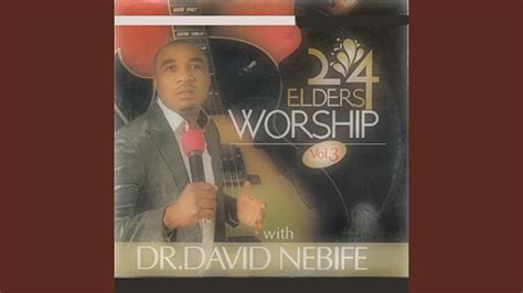 24 Elders Worship Vol 3 Pt 2 Youtube