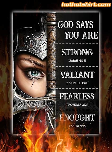 Women Knight God Say You Are Strong Valiant Fearless Enough Poster