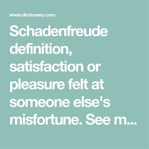 Schadenfreude Definition Satisfaction Or Pleasure Felt At Someone Else