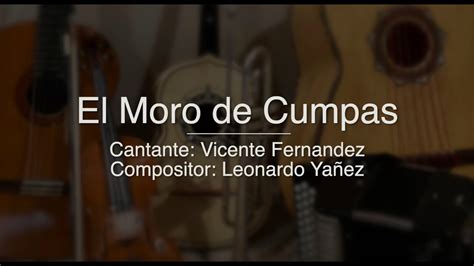 El Moro De Cumpas Puro Mariachi Karaoke Vicente Fernandez Youtube