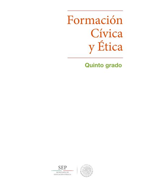 Formación cívica y ética grado 5 generación primaria. Formación Cívica y Ética Quinto grado 2016-2017 - Online - Libros de Texto Online