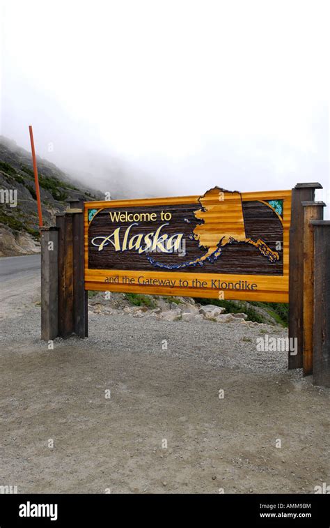 Welcome To Alaska Sign Marker Post Along South Klondike Highway And