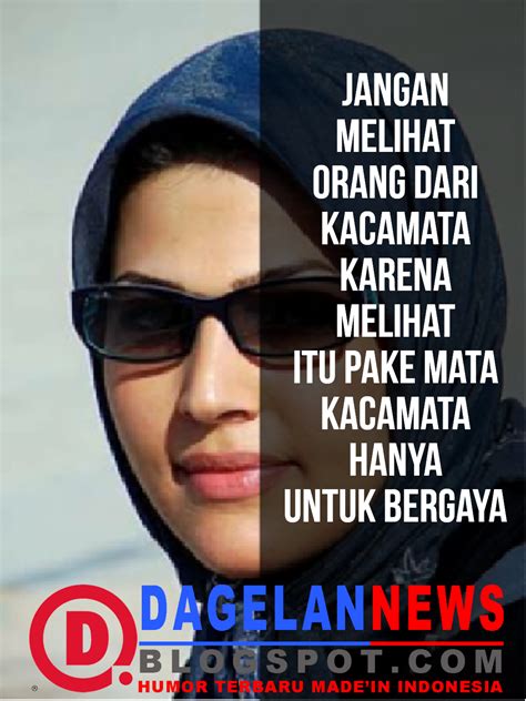 Kata kata jika dikatakan dan diartikulasikan dengan benar bisa mengubah pikiran seseorang. KATA KATA MOTIVASI KOCAK - DAGELAN NEWS