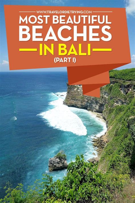 Most Beautiful Beaches In Bali You Didnt Know You Should Visit Part I