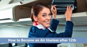 How To Become An Air Hostess After Th Application Training Salary Qualification For Girl