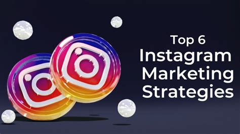 Instagram Marketing Strategies Best Guide And Top 7 Tips
