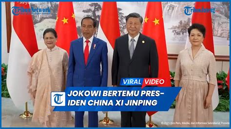 Jokowi Bertemu Presiden China Xi Jinping Bahas Kerja Sama Pembangunan