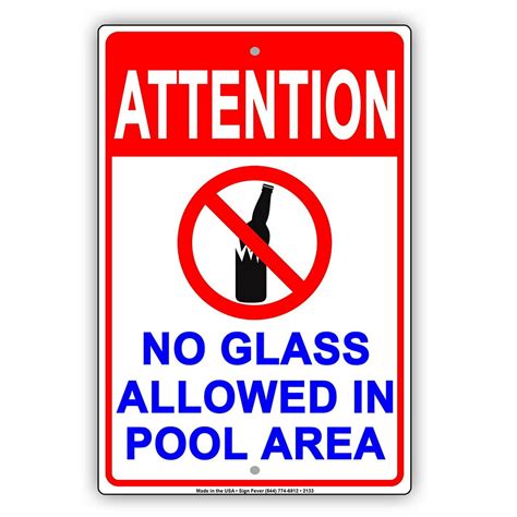 Attention No Glass Allowed In Pool Area Recreation Safety Restriction